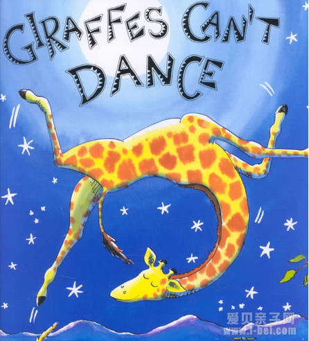 儿童原版英语绘本Giraffes Can\t Dance长颈鹿不会跳舞